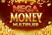 Mega Money Multiplier